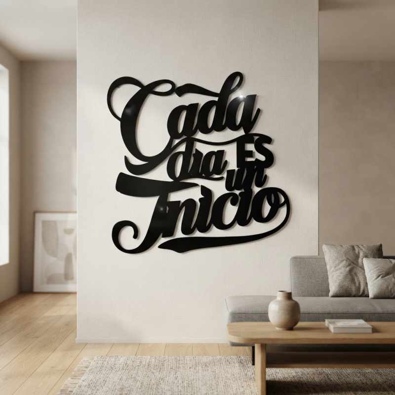 cuadro recortado en metal de frase motivadora.